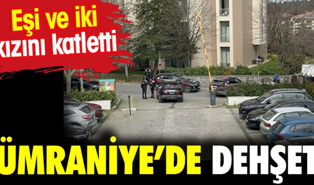 Ümraniye'de Fatih Sultan Mehmet Mahallesi'nde imam nikahlı eşini ve iki
