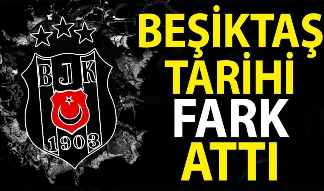“Beşiktaş, taktiksel ustalık ve stratejik hamlelerle rakibini mağlup ederek tarihi