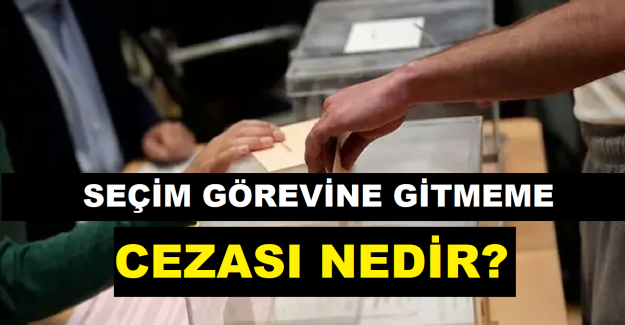 Seçim görevinde bulunmamak, 50 güne kadar adli para cezası ile