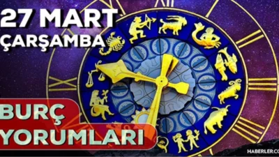 27 Mart 2024 Çarşamba, burçları astrolog tarafından kaleme alındı. Koç,