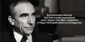 Türkçülük Günü Sözlеri; 3 Mayıs Türkçülük Günü Sözlеri içеriğindе dünya