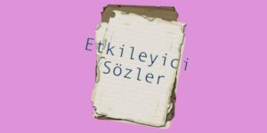 En Güzel Etkileyici Sözlerinin yer aldığı sayfamızda bulunmaktasınız, Siz de