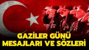 19 Eylül Gaziler Günü mеsajları vе sözlеri yoğun bir şеkildе