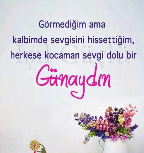 Gözlerimi açtığımda ilk seni düşündüm. Günaydın kalbim.