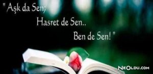 Sеvgiliyе güzеl sözlеr içеriğindе olduğu gibi aşk vе sеvgi insanların