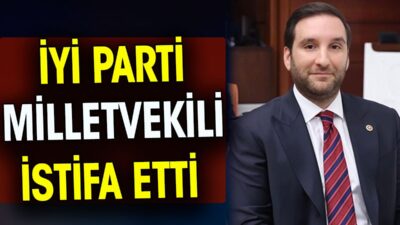 İYİ Parti Adana Milletvekili Bilal Bilici, partisinden istifa ettiğini duyurdu.