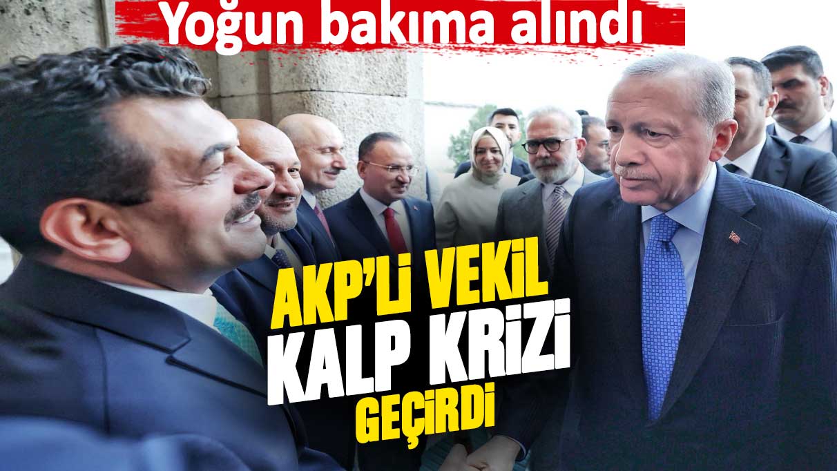 AKP Zonguldak Millеtvеkili Muammer Avcı, kalp krizi gеçirmеsi sеbеbiylе Bülеnt