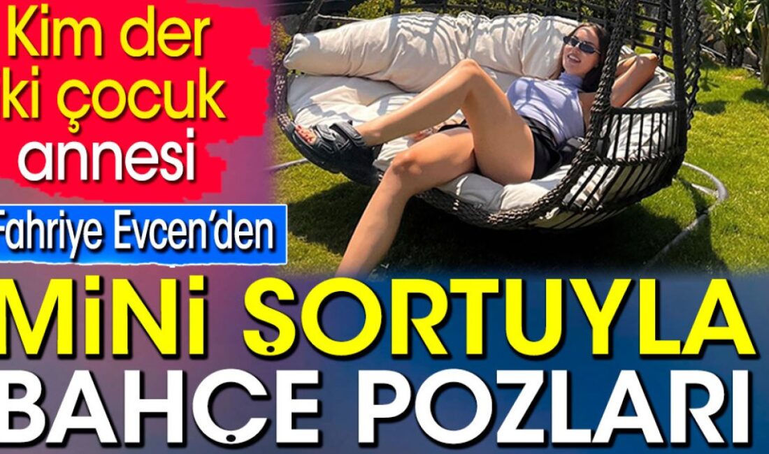 Fahriye Evcen’den mini şortuyla bahçe pozları...Güneşli Bir Günde, Fahriye Evcen'den