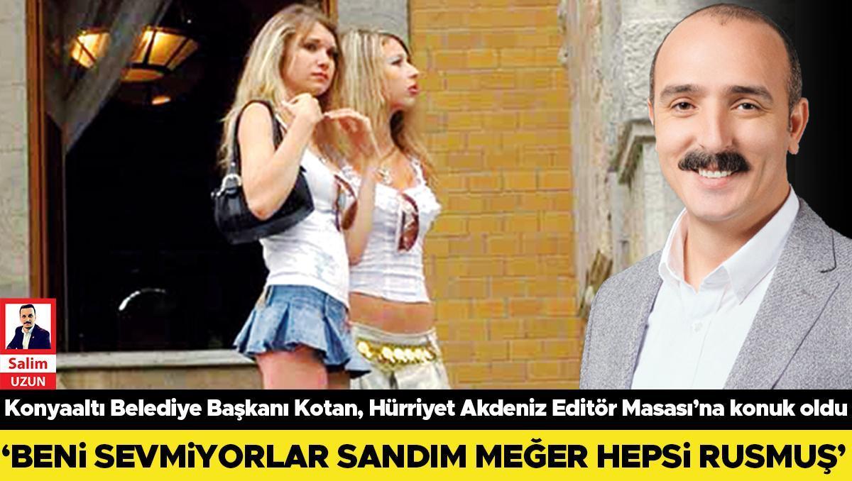 Konyaaltı Belediye Başkanı Cem Kotan, yabancılar konusunda şok edici açıklamalar
