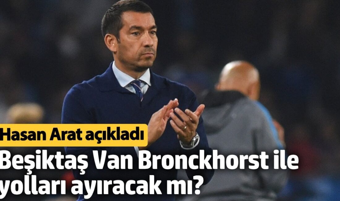 Beşiktaş Başkanı Hasan Arat, teknik direktör Giovanni van Bronckhorst güven