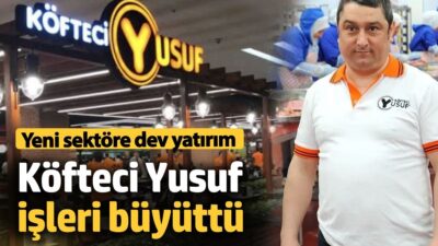 KÖFTECİ YUSUF ENERJİ YATIRIMI