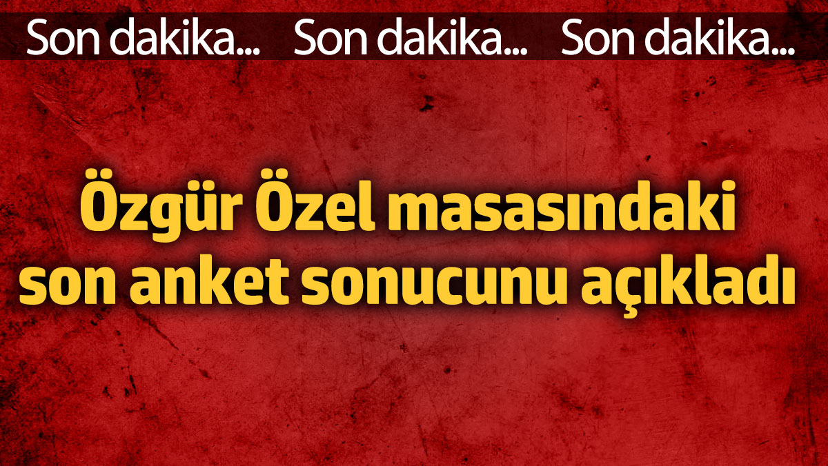 ÖZEL TOPLANTI SONRASI ANKETİ PAYLAŞTI: CHP’Lİ BELEDİYELERİN BAŞARI ORANINDA BÜYÜK