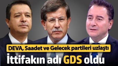 DEVA, Saadet ve Gelecek Partisi Meclis'te DSG Demokrasi Platformu'nda Birleşti
