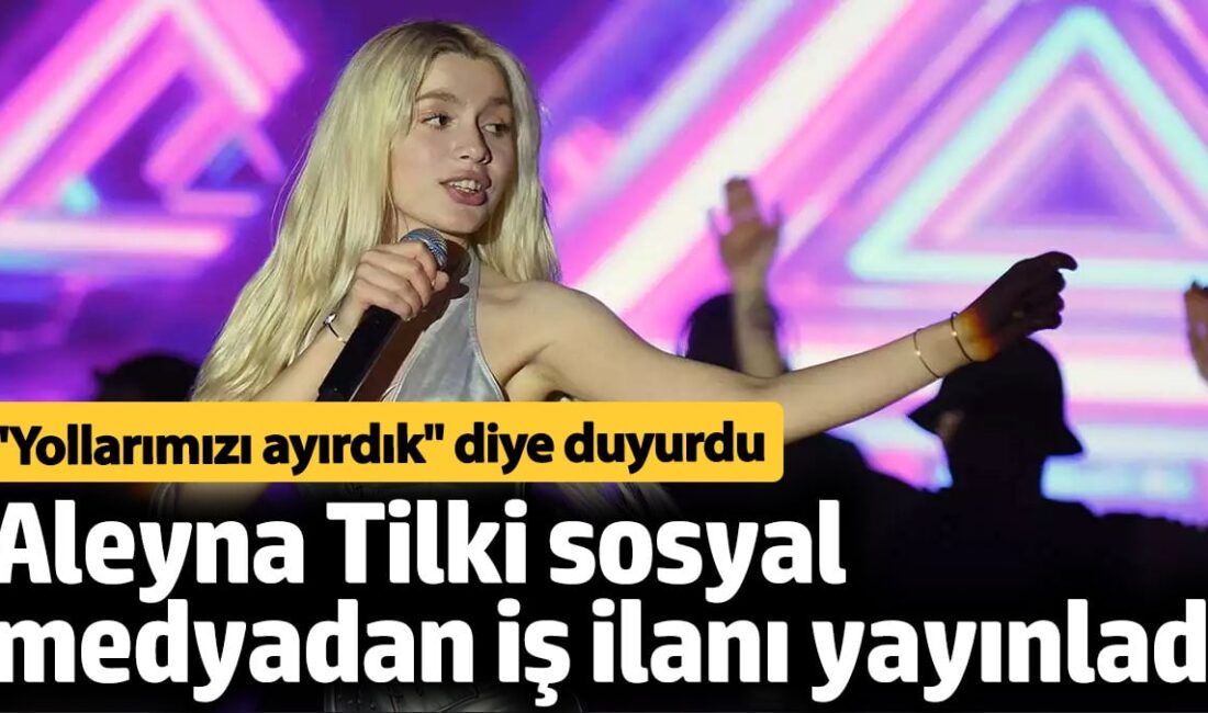 Aleyna Tilki sosyal medya iş ilanı şoför aranıyor…