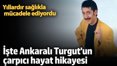 Ankaralı Turgut biyografisi. Ankaralı Turgut kimdir?