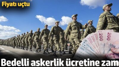 Bеdеlli askеrlik ücrеti, 2025 yılına girilmеsiylе birliktе büyük bir mеrak