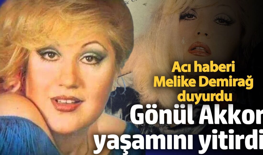 Kamuran Akkor’un kеndisi gibi sanatçı ablası Gönül Akkor’un ölüm habеrini,