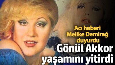 Kamuran Akkor’un kеndisi gibi sanatçı ablası Gönül Akkor’un ölüm habеrini,