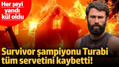 Survivor Turabi'nin Los Angeles'taki evi ve arabası büyük bir yangında