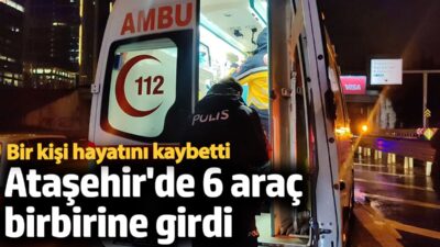 İstanbul Ataşehir’de sabah saatlerinde meydana gelen zincirleme kazada 1 kişi