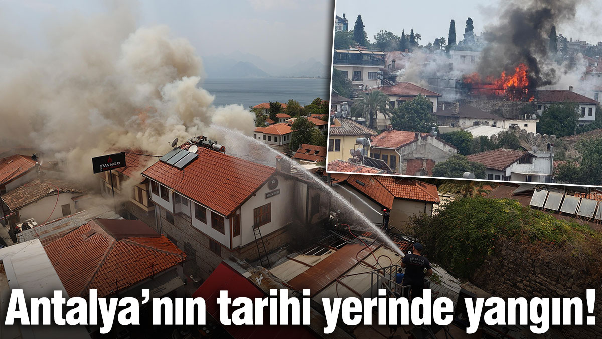 Antalya Kaleiçi’nde 2 katlı bir otelde başlayan yangın 3 iş
