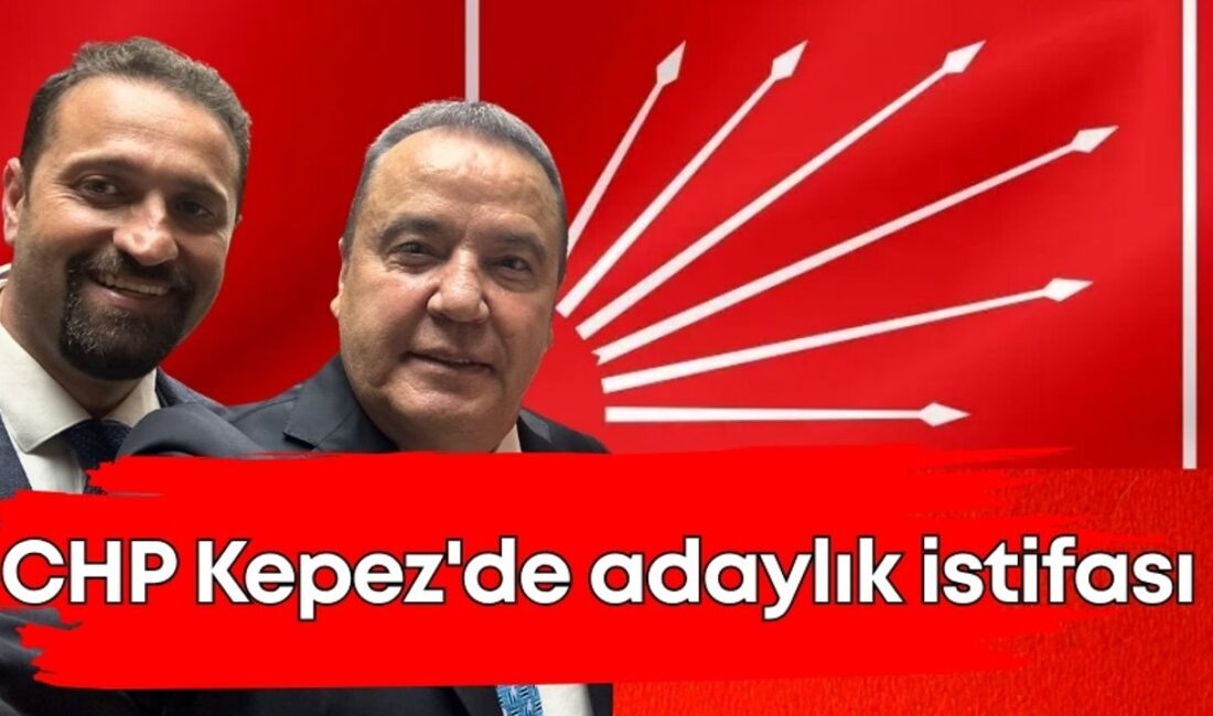 Emrah Yurtlak, Kepez Belediyesi’nden istifa etti. CHP Kepez İlçe Başkanlığı