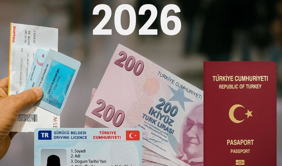 2026 zamlı fiyatlar rehberinde MTV, pasaport, ehliyet harçları ile trafik
