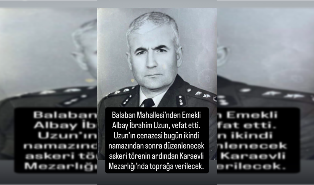 Emekli Albay İbrahim Uzun vefat etti Emekli Albay İbrahim Uzun’un vefatı, Türk Silahlı Kuvvetleri’nde uzun yıllar
