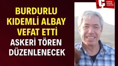 Aslen Burdurlu olan emekli Tabib Albay, Anestezi Uzmanı Dr. Mehmet