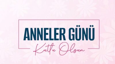 Dünyada milyonlarca kişinin sevgiyle andığı ve 2026 Anneler Günü’nün ne