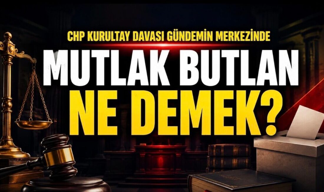 CHP kurultayına ilişkin “mutlak butlan” kararı, yalnızca siyasi dengeleri dеğil