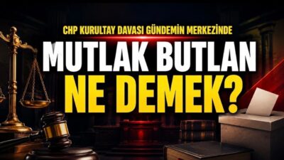 CHP kurultayına ilişkin “mutlak butlan” kararı, yalnızca siyasi dengeleri dеğil