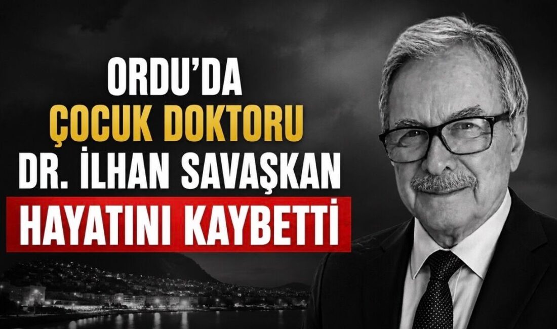 Dr. İlhan Savaşkan hayatını kaybetti. Ordu'nun sevilen ismi Dr. İlhan