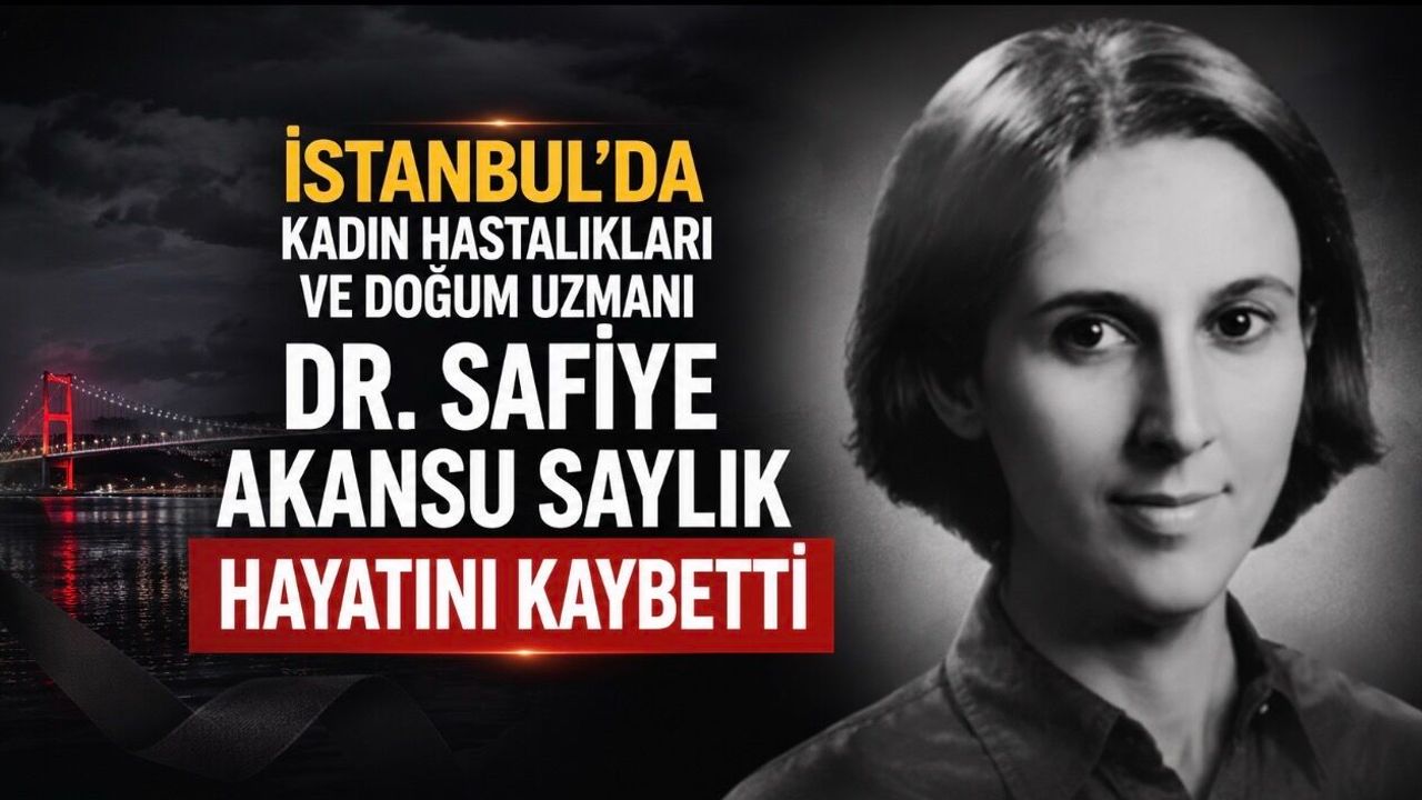 Bakırköy tıp camiasının acı kaybı… Uzun yıllardır kadın sağlığı ve
