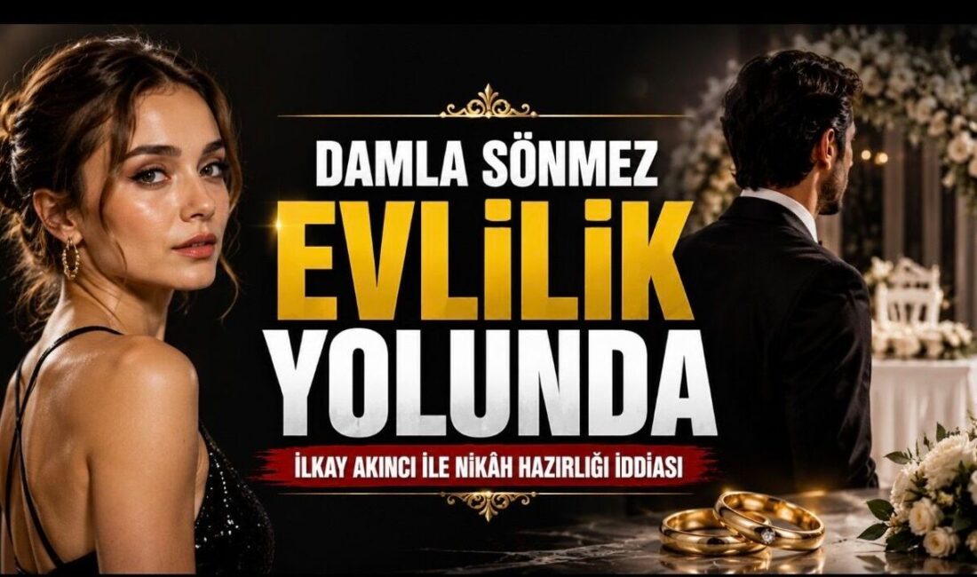 Damla Sönmez ve İlkay Akıncı Nikah Masasına Oturuyor: Tarih Belli Damla Sönmez ve İlkay Akıncı evleniyor mu? 11 Temmuz İstanbul