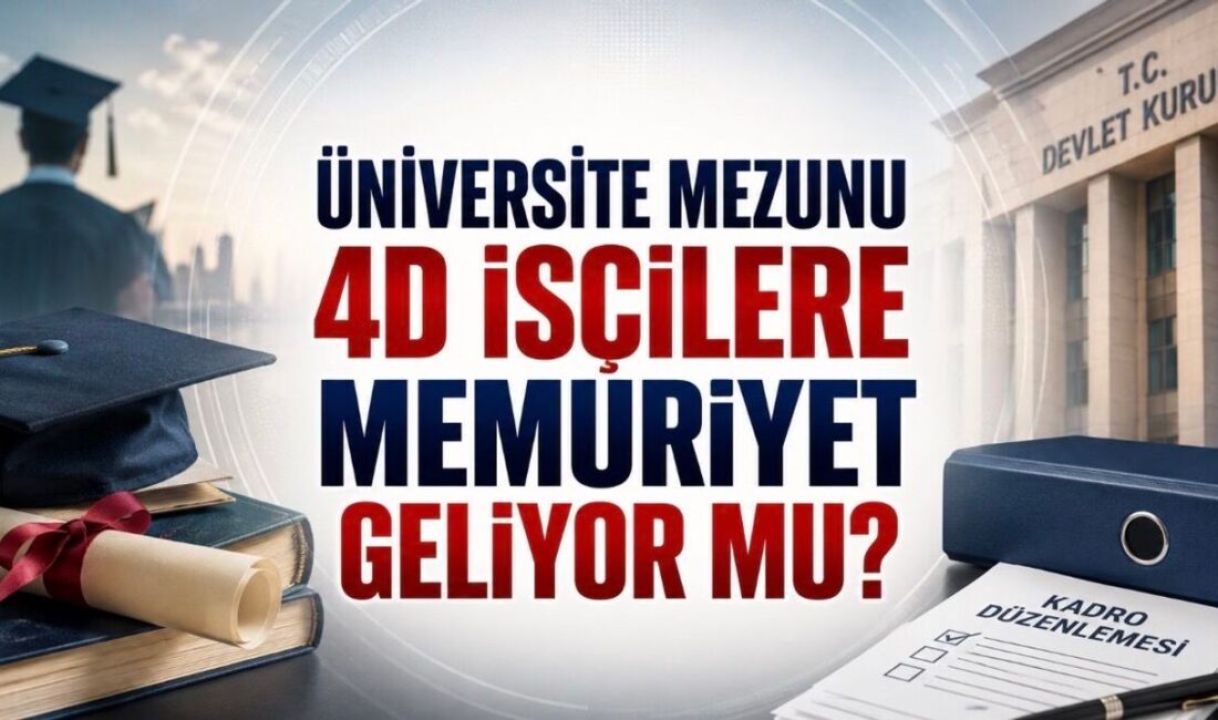 Kamu İşçisine Memuriyet Gelecek Mi? İşte Masadaki Senaryolar Kamu kurumlarında çalışan 4D işçilerin memuriyete geçiş süreci yeniden gündemde.
