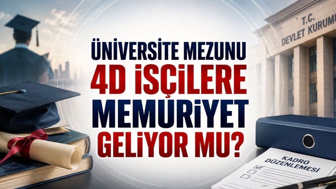 Kamu kurumlarında çalışan 4D işçilerin memuriyete geçiş süreci yeniden gündemde.