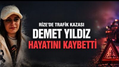 Rize'de 33 yaşındaki Demet Yıldız, sahil yolunda kamyonetin çarpması sonucu