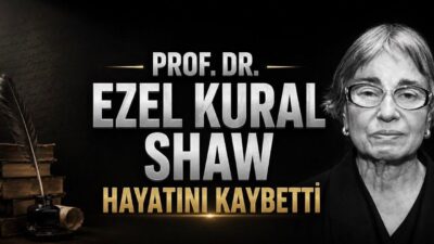  Osmanlı tarihçisi Prof. Dr. Ezel Kural Shaw Almanya'da vefat